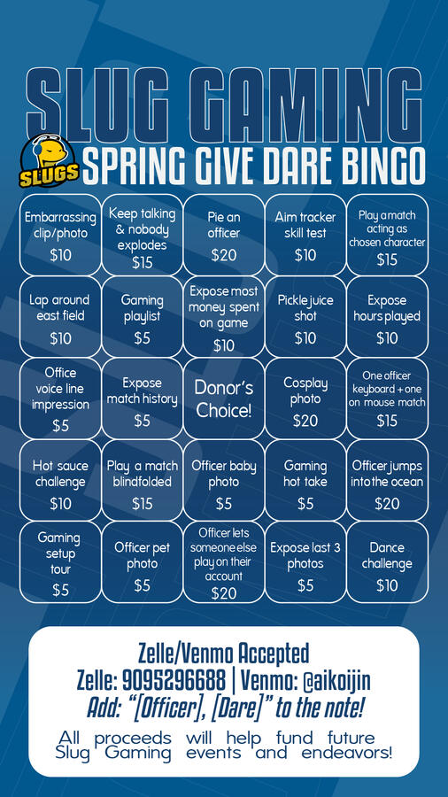 Slug Gaming Spring Give Social Media Bingo Story Template - Solo Project - Made for officers to post on their individual Instagrams and raise money for Spring Give, a campus-wide club fundraising event.